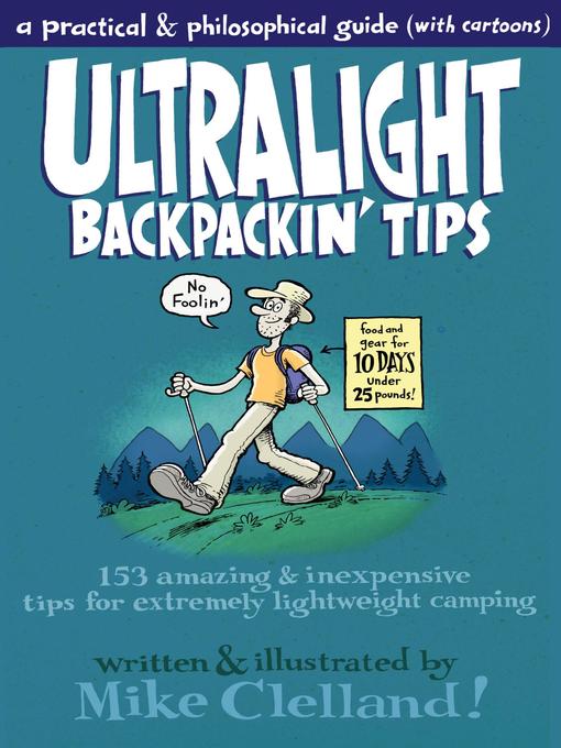 Title details for Ultralight Backpackin' Tips by Mike Clelland - Available